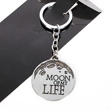 Moon of My Life key chain